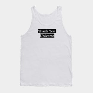 Thank You Universe Tank Top